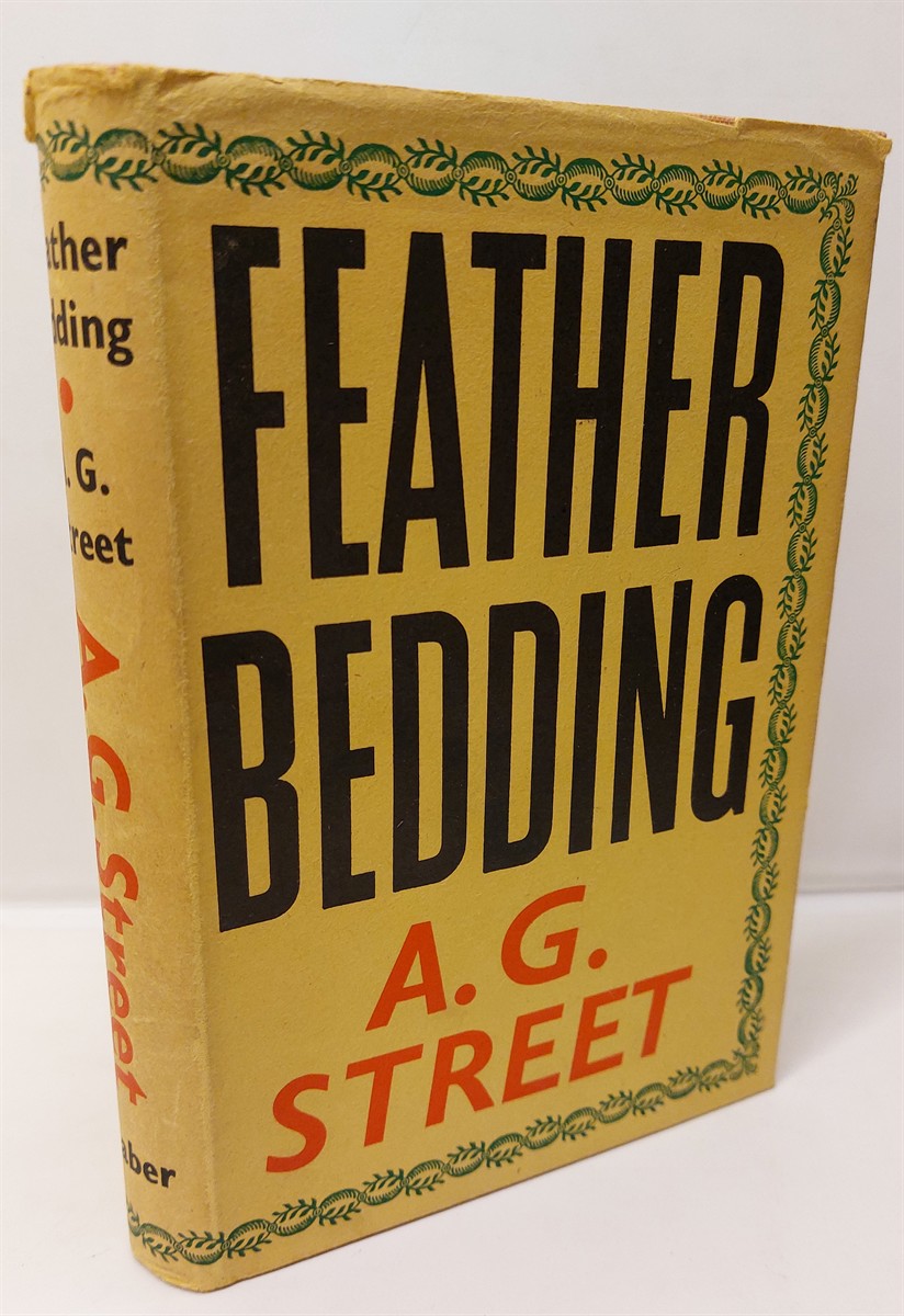 A. G. STREET - Feather Bedding