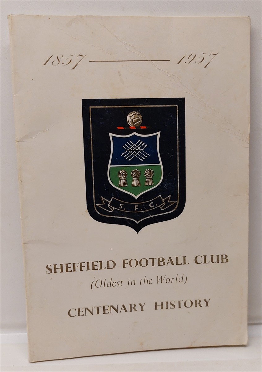 FRED WALTERS - Sheffield Football Club Centenary History Oldest in the World