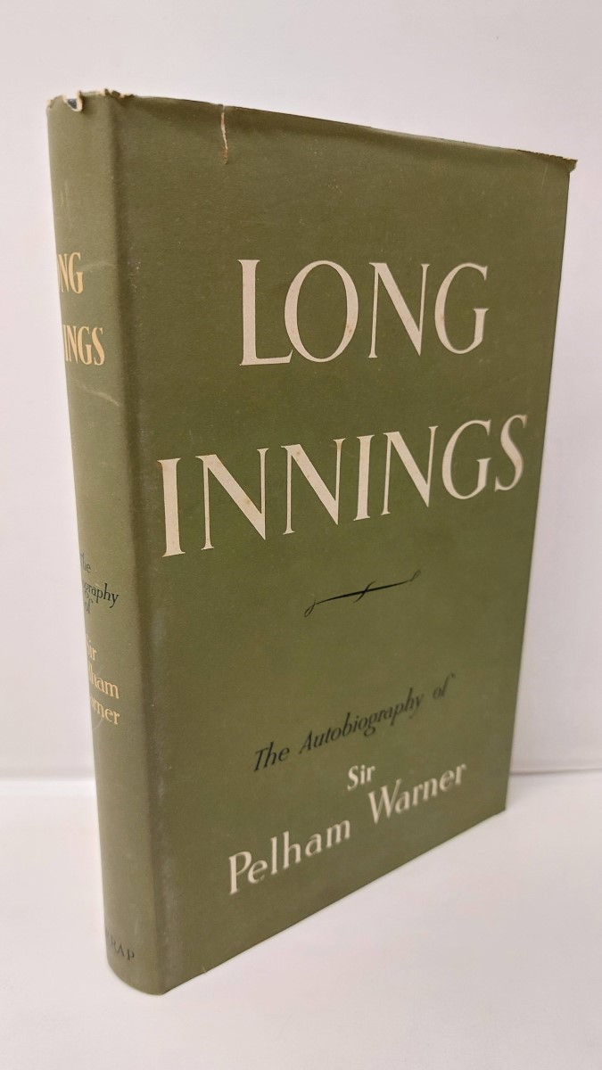 WARNER, PELHAM - Long Innings The Autobiography Of...