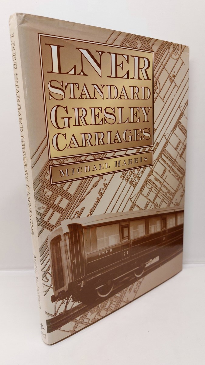 MICHAEL HARRIS - LNER Standard Gresley Carriages