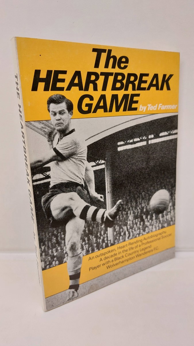 FARMER, TED. - The Heartbreak Game.