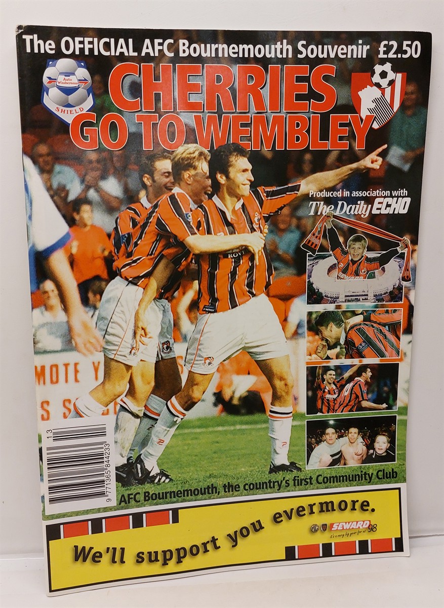  - Cherries to Wembley AFC Bournemouth Official Souvenir