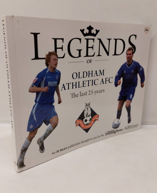 FRED AUSTIN - Legends of Oldham Athletic AFC The Last 25 Years