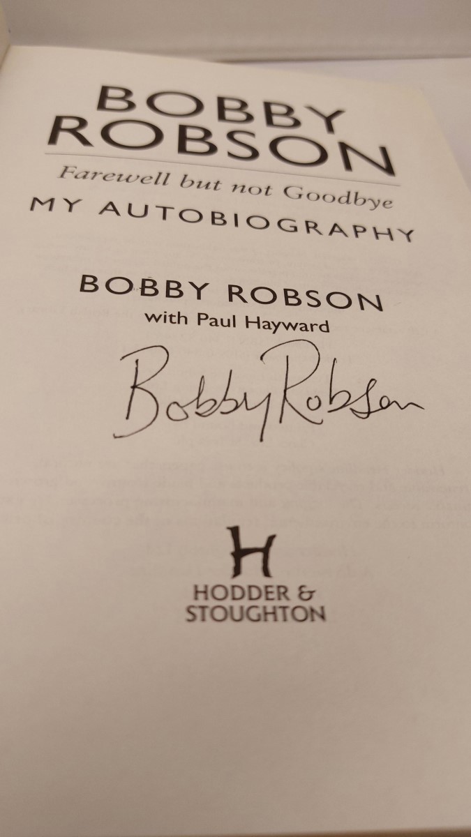 ROBSON, BOBBY; HAYWARD, BOBBY - Bobby Robson : Farewell but Not Goodbye