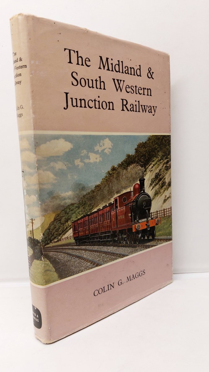 COLIN G. MAGGS - The Midland & South Western Junction Railway