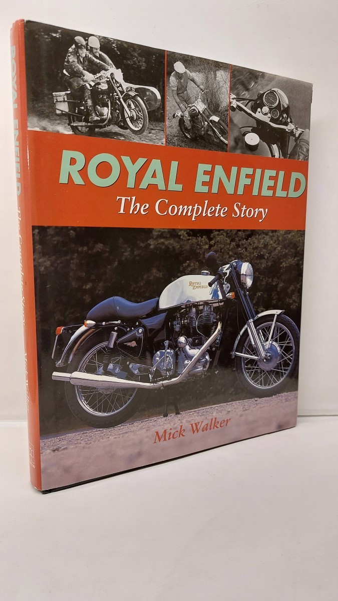 MIKE WALKER - Royal Enfield The Complete Story