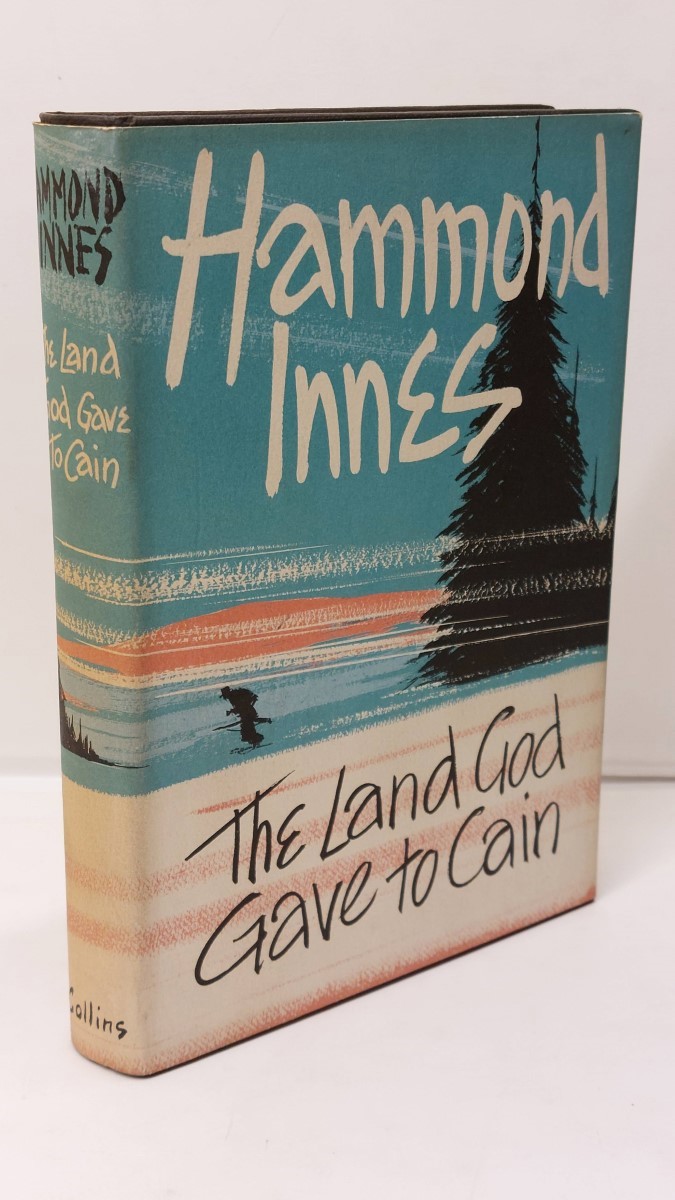 HAMMOND INNES - The Land God Gave to Cain