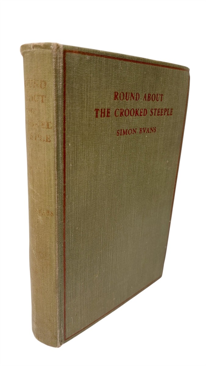 SIMON EVANS - Round and Round the Crooked Steeple A Shropshire Harvest