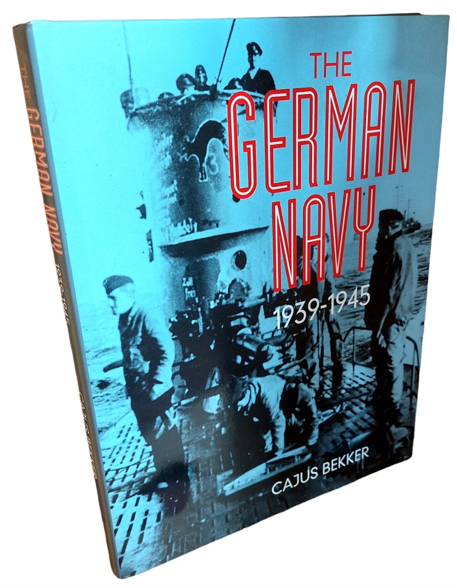 CAJUS BEKKER - The German Navy 1939-1945