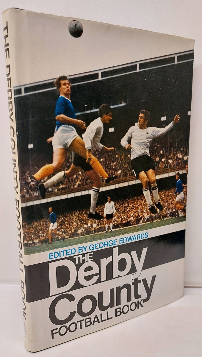 EDWARDS, GEORGE - The Derby County Football Book