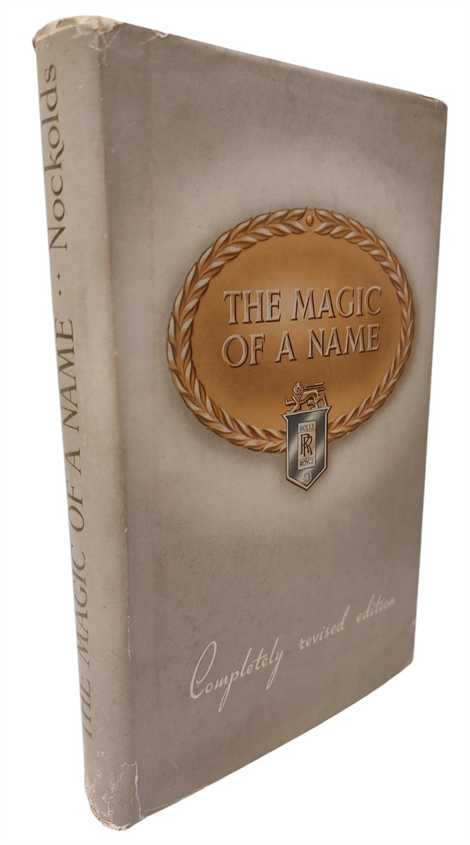 HAROLD NOCKOLDS - The Magic of a Name Rolls Royce