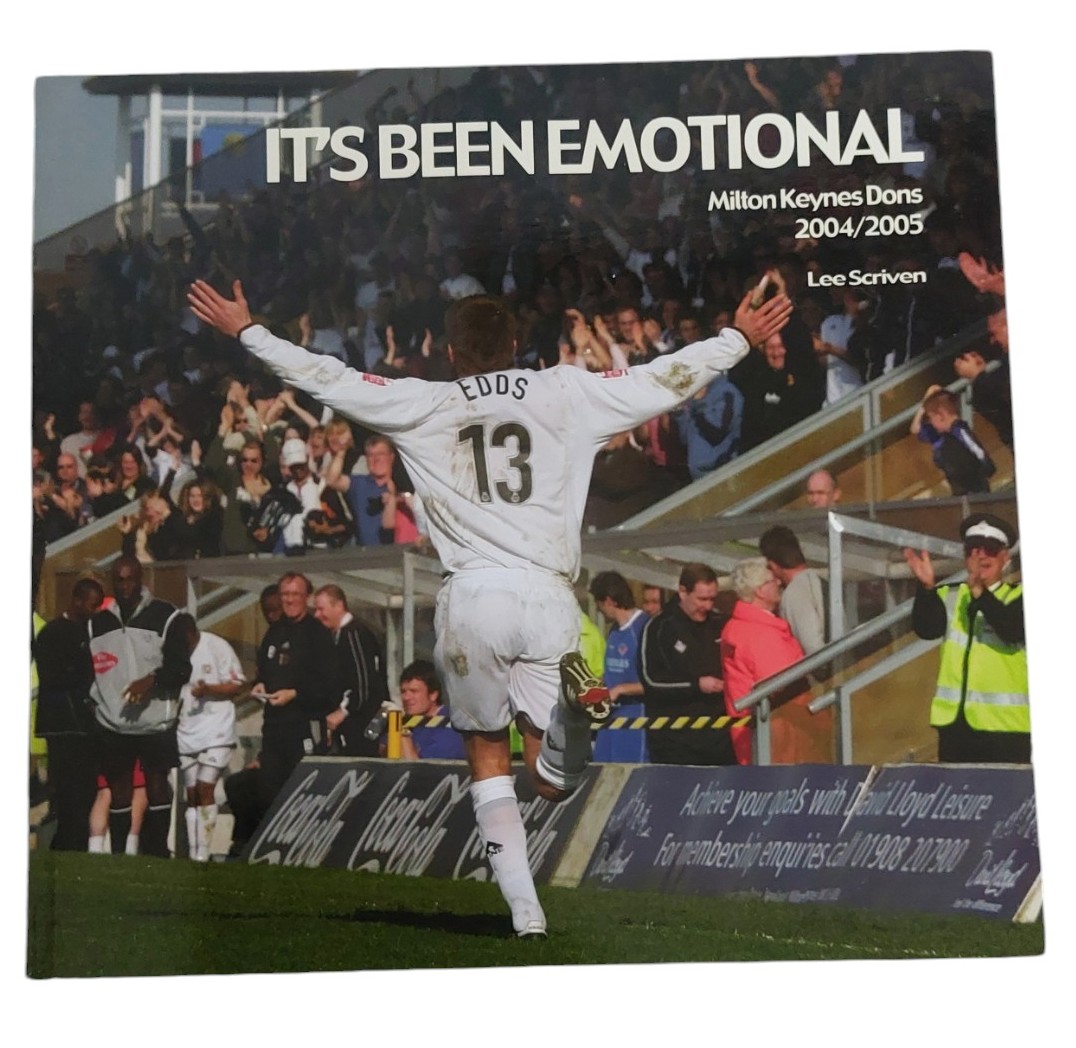 LEE SCRIVEN - It's Been Emotional Milton Keynes Dons 2004/2005