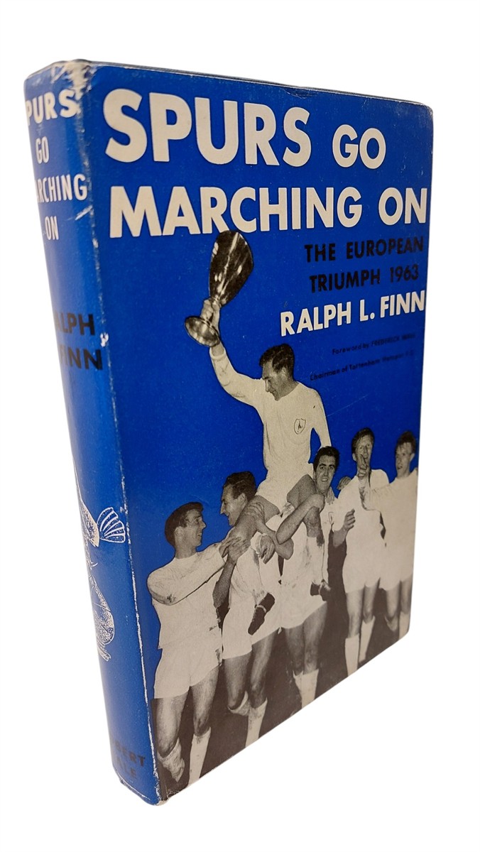 FINN, RALPH. - Spurs Go Marching On