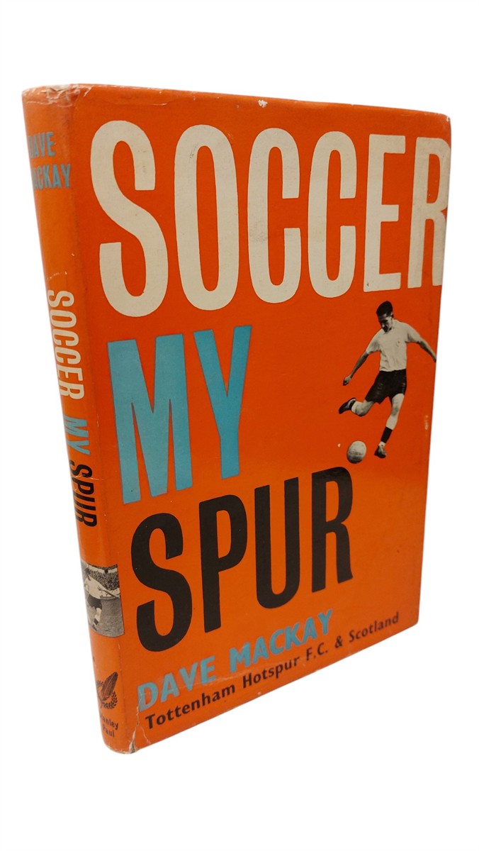 MACKAY, DAVE - Soccer My Spur
