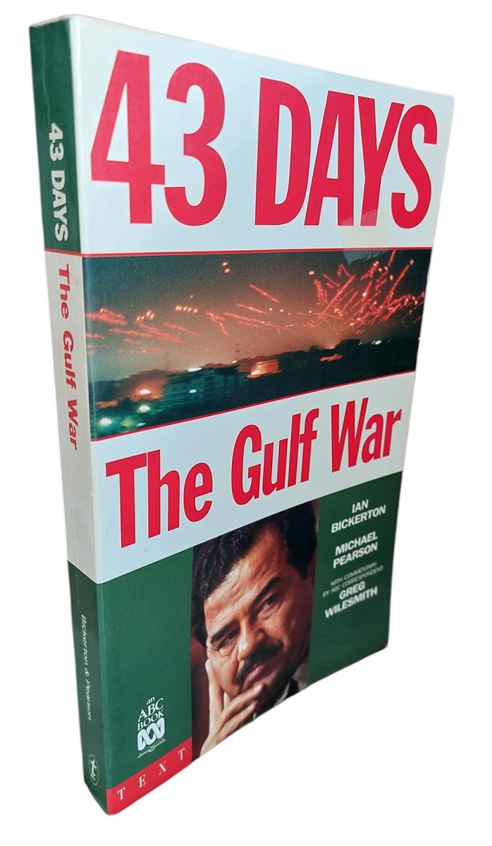 IAN BICKERTON & MICHAEL PEARSON - 43 Days The Gulf War