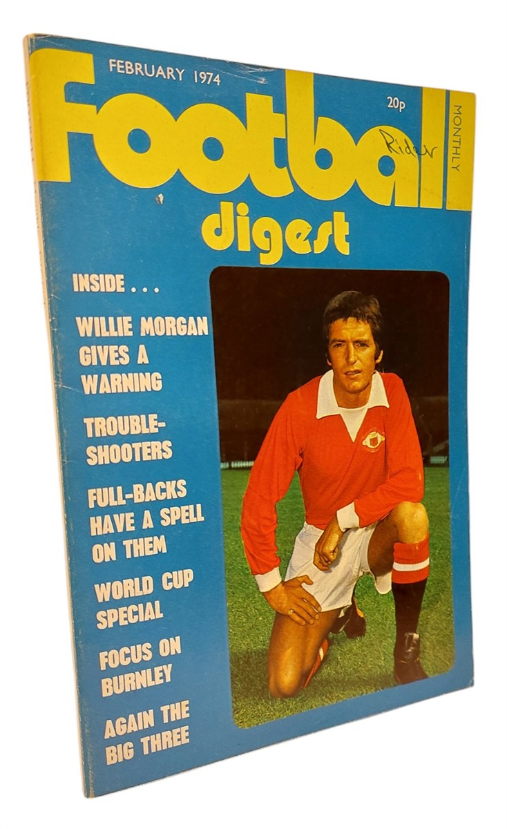 PAT COLLINS (EDITOR) - Charles Buchan's Football Digest February 1974