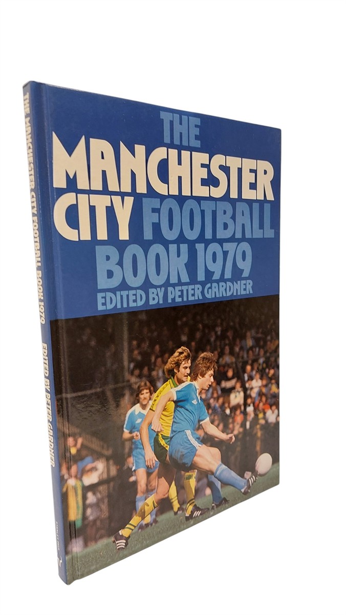  - Manchester City Football Book 1979