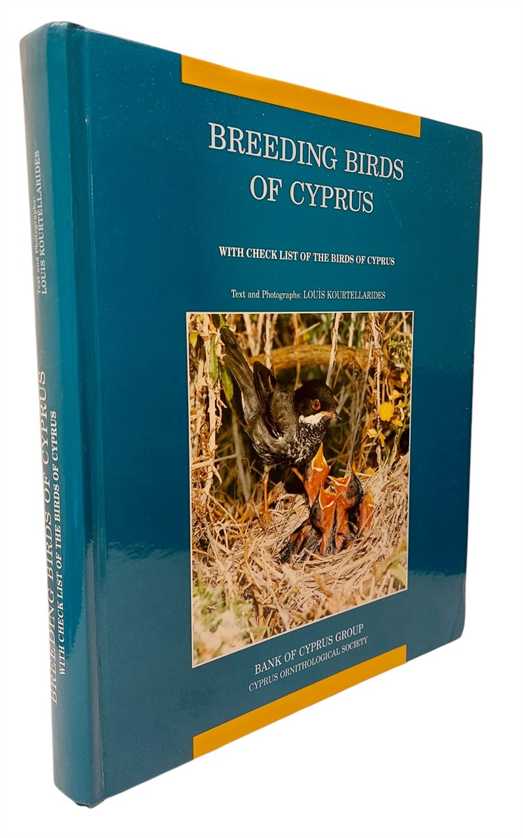 LOUIS KOURTELLARIDES - Breeding Birds of Cyprus With Checklist of the Birds of Cyprus