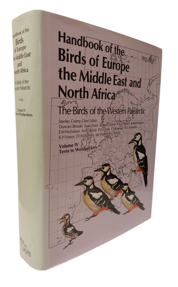 STANLEY CRAMP ET AL - Handbook of the Birds of Europe, the Middle East and North Africa ~ the Birds of the Western Palearctic ~ Volume 4 Terns to Woodpeckers