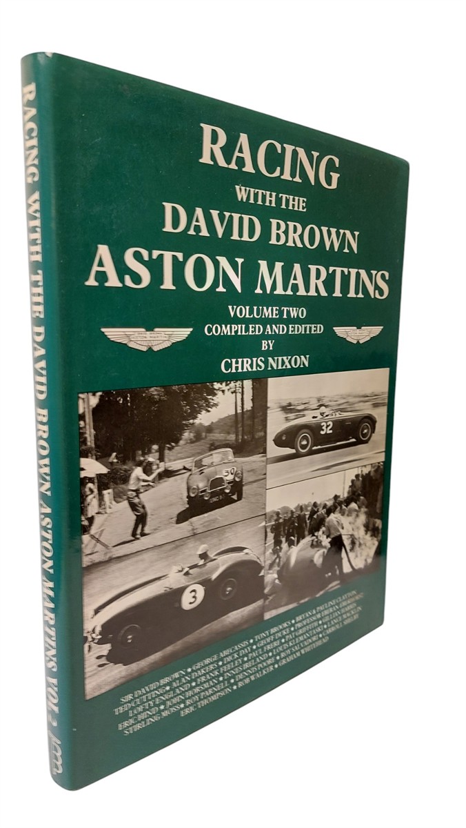CHRIS NIXON - Racing with the David Brown Aston Martins: V. 2