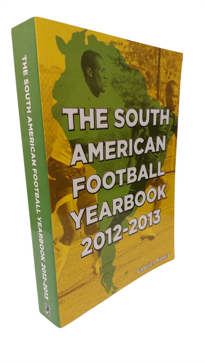 GABRIEL MANTZ - The South American Football Yearbook 2012-2013