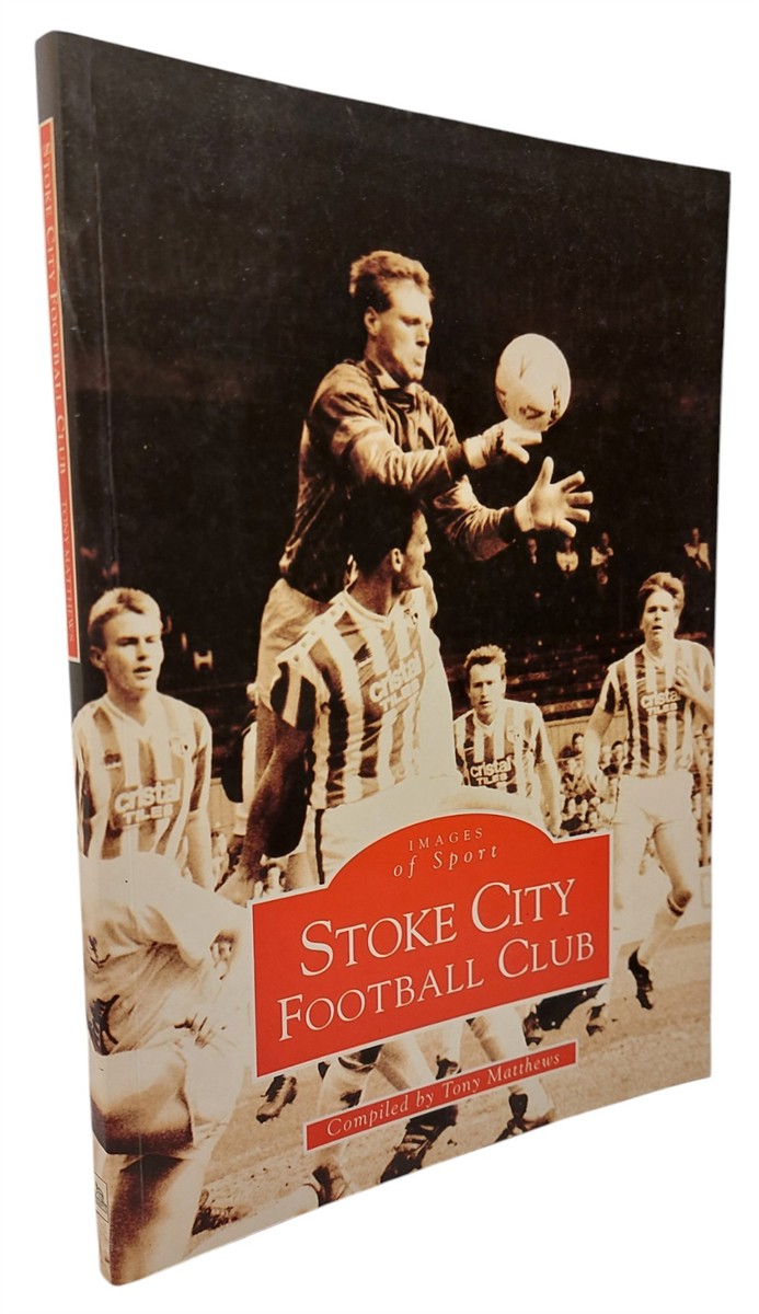 TONY MATTHEWS - Stoke City Football Club
