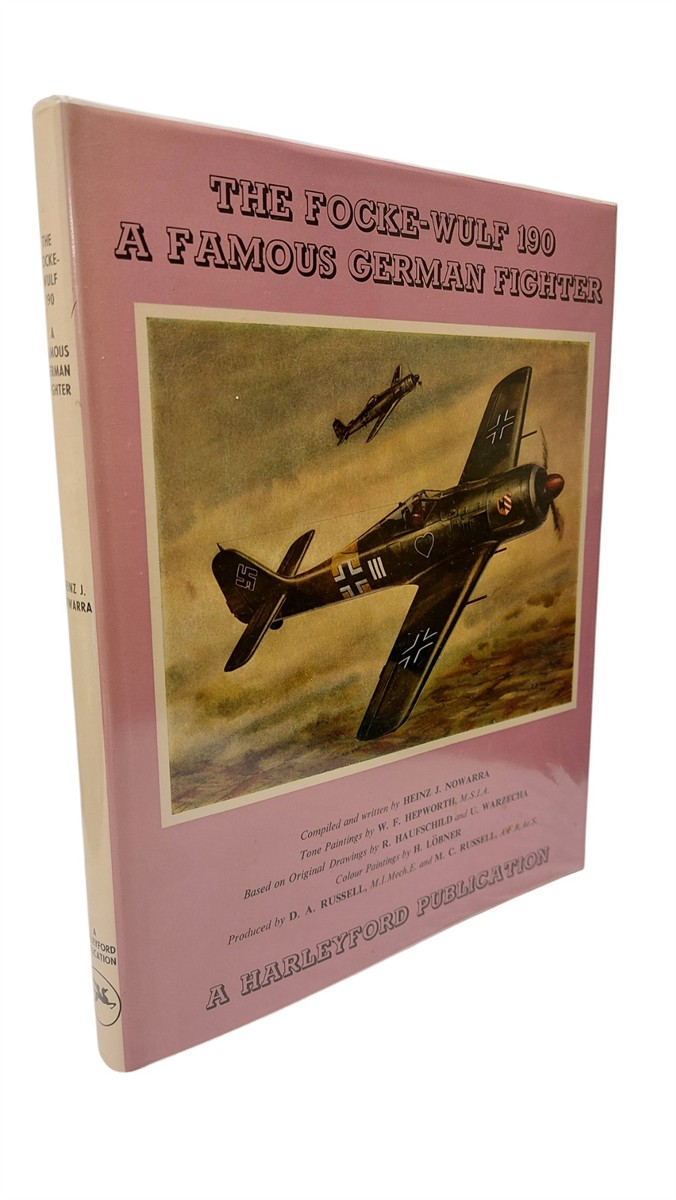 HEINZ J. NOWARRA - The Focke-Wulf 190 A FAMOUS GERMAN FIGHTER.