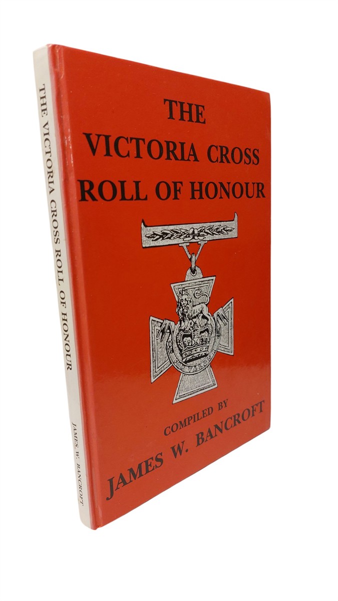 JAMES W. BANCROFT - Victoria Cross Roll of Honour