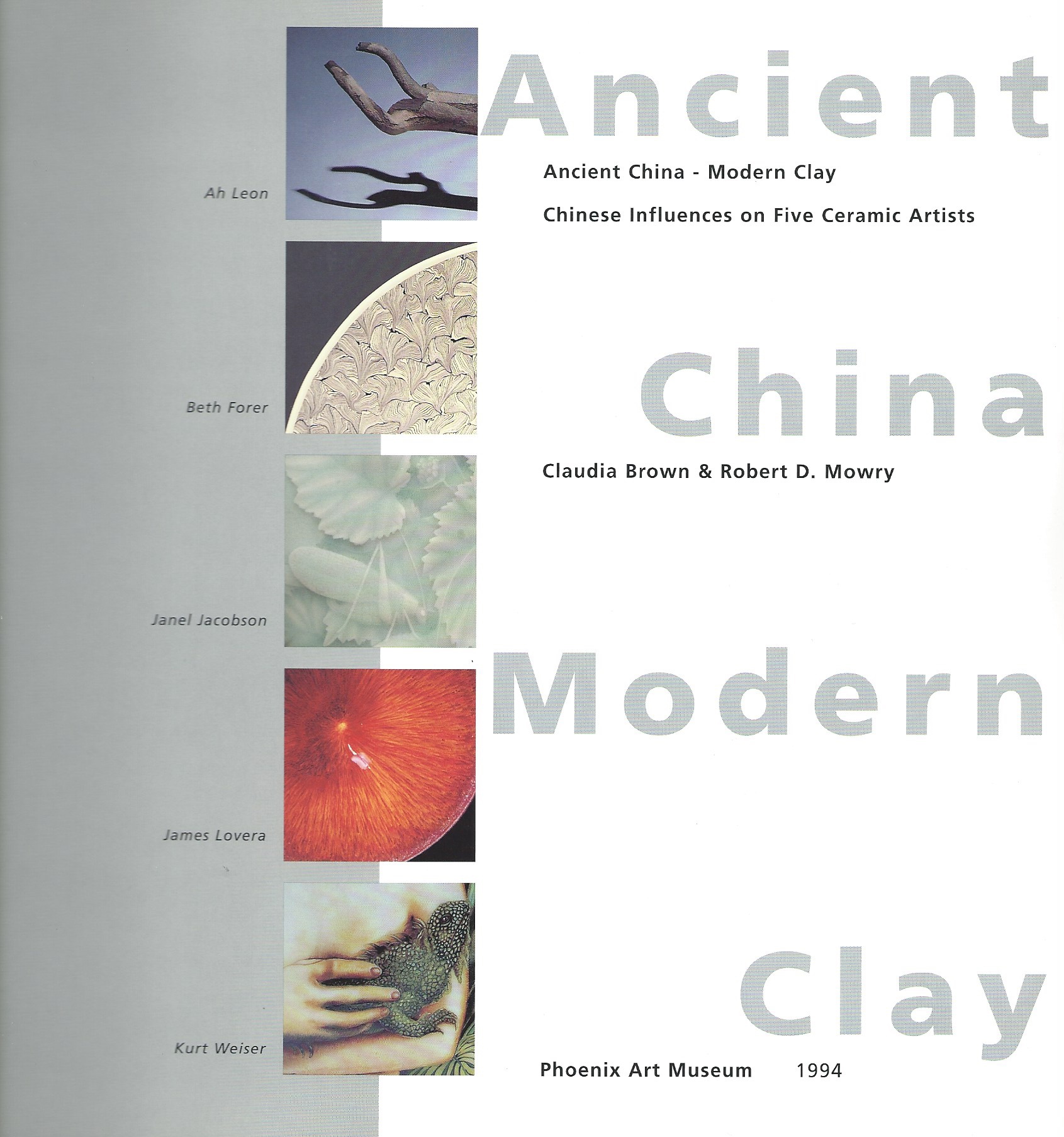 Image for Chinese Influences on Five Ceramic Artists; ANCIENT CHINA - MODERN CLAY