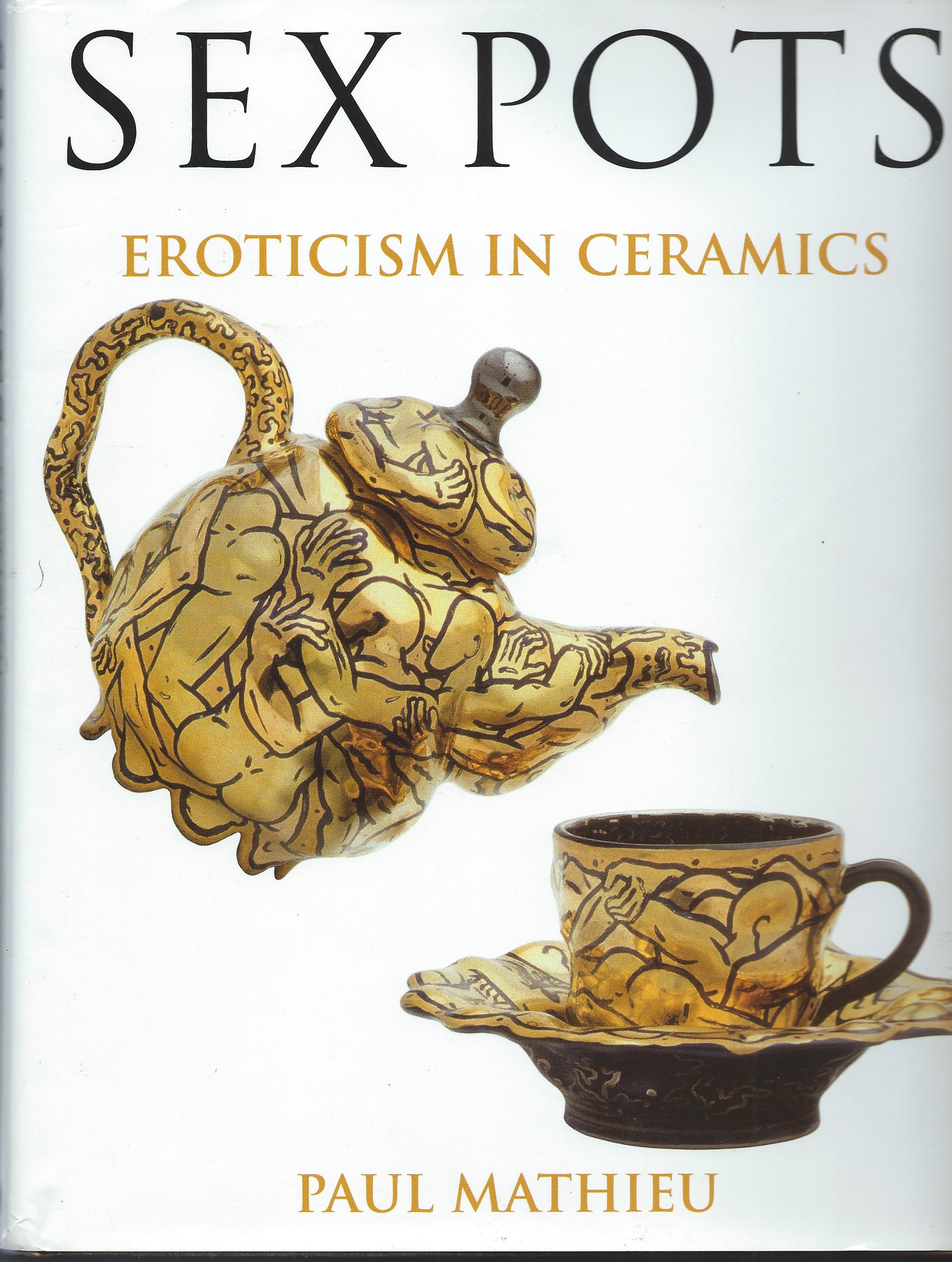 Eroticism In Ceramics Sex Pots