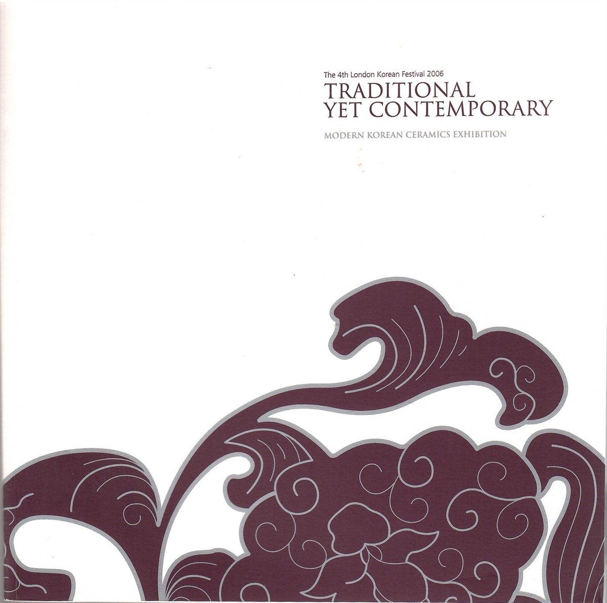 KOREAN MODERN CERAMICS: TRADITONAL YET CONTEMPORARY