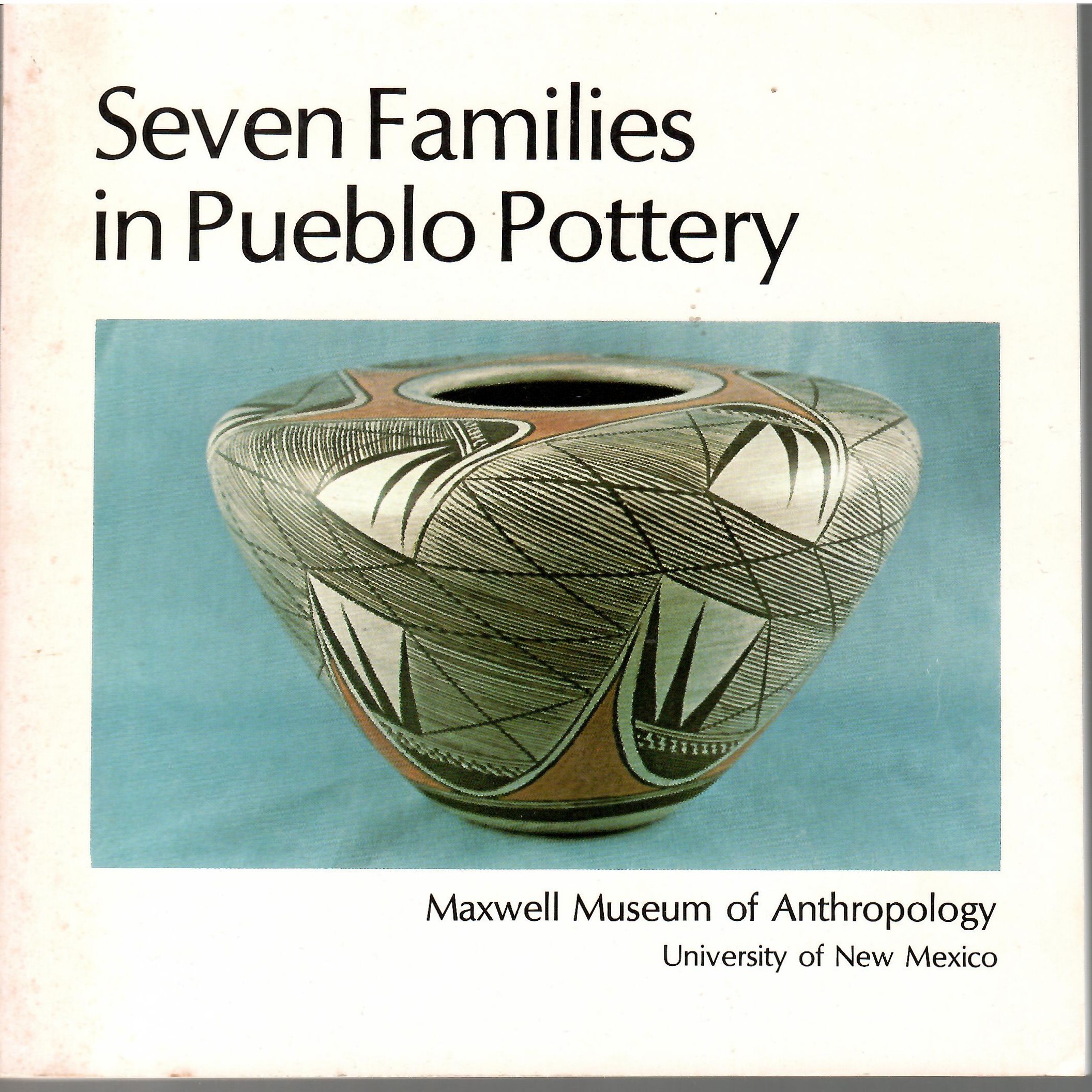 SEVEN FAMILIES IN PUEBLO POTTERY