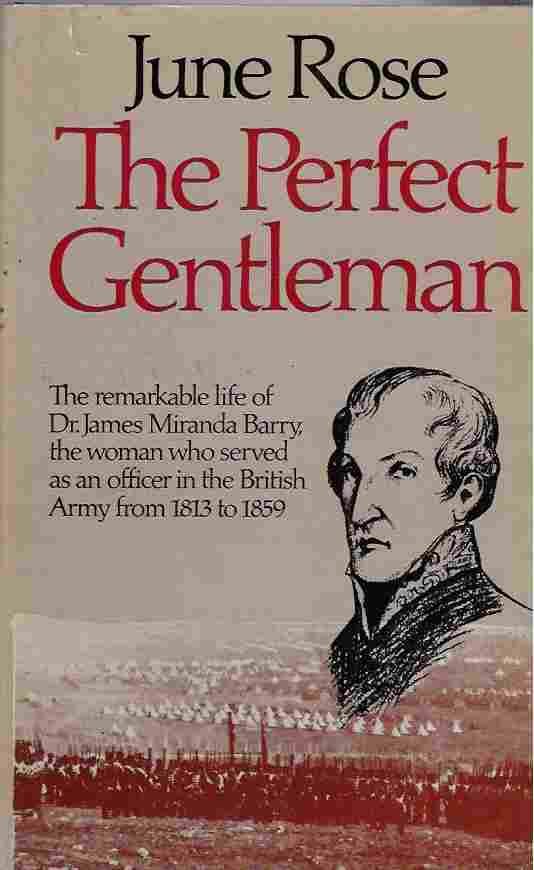 Perfect Gentleman Dr. James Miranda Barry