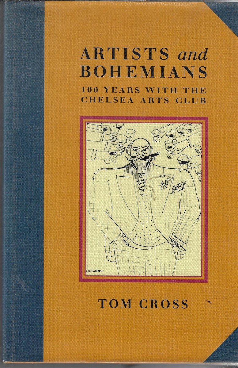 Artists and Bohemians 100 Years with the Chelsea Arts Club
