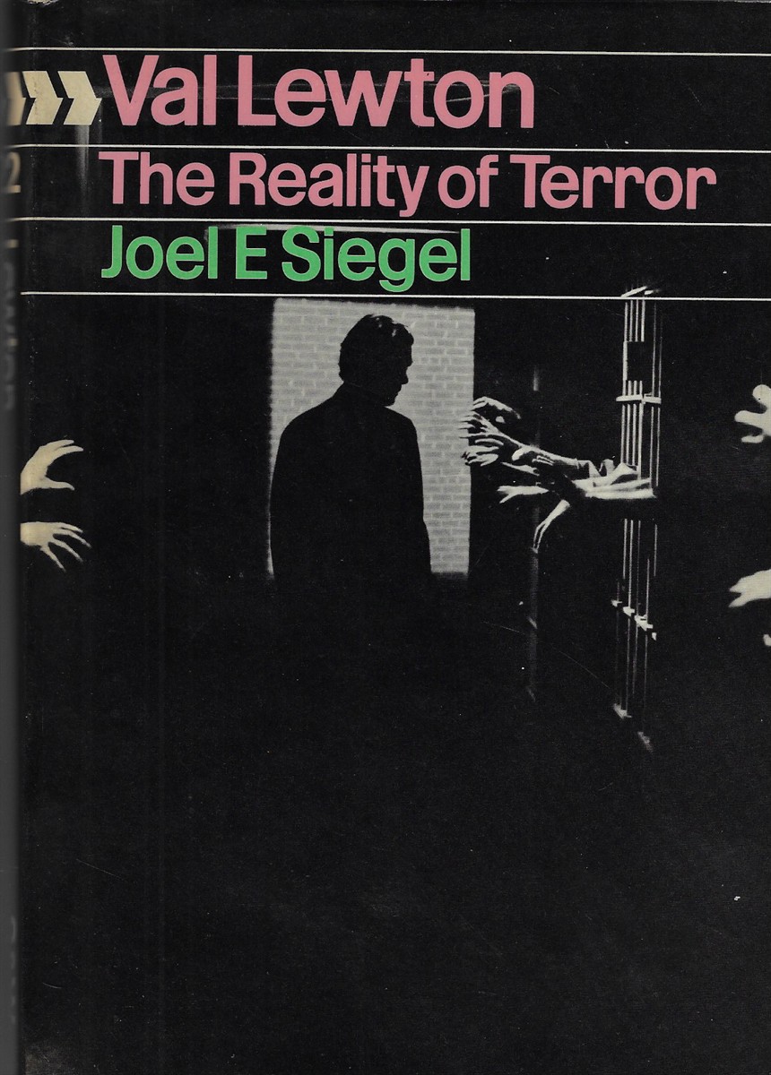 Val Lewton The Reality of Terror