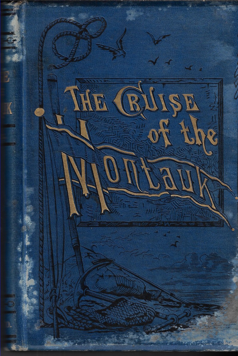 The Cruise of the Montauk
