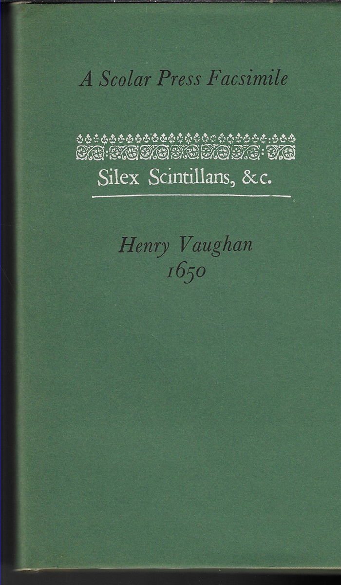 Silex Scintillans, &c.