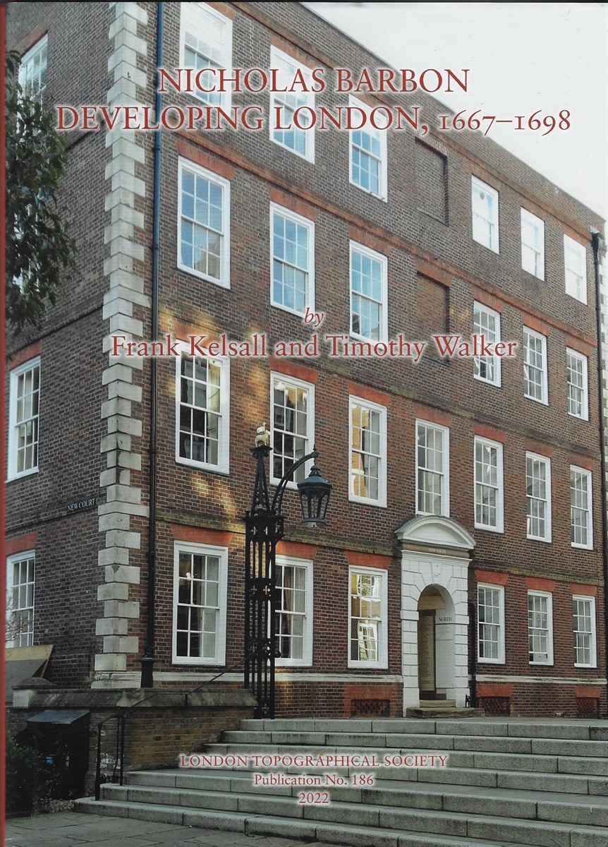 Nicholas Barbon Developing London, 1667-1698: 186