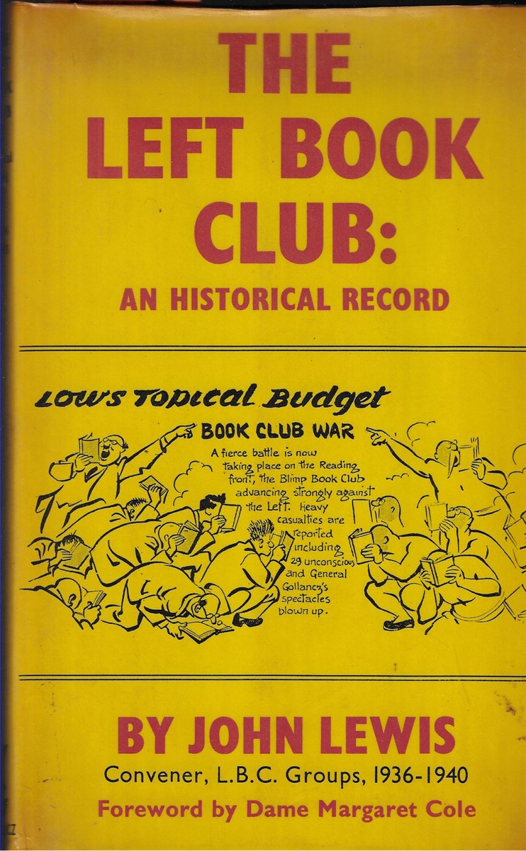 The Left Book Club An Historical Record