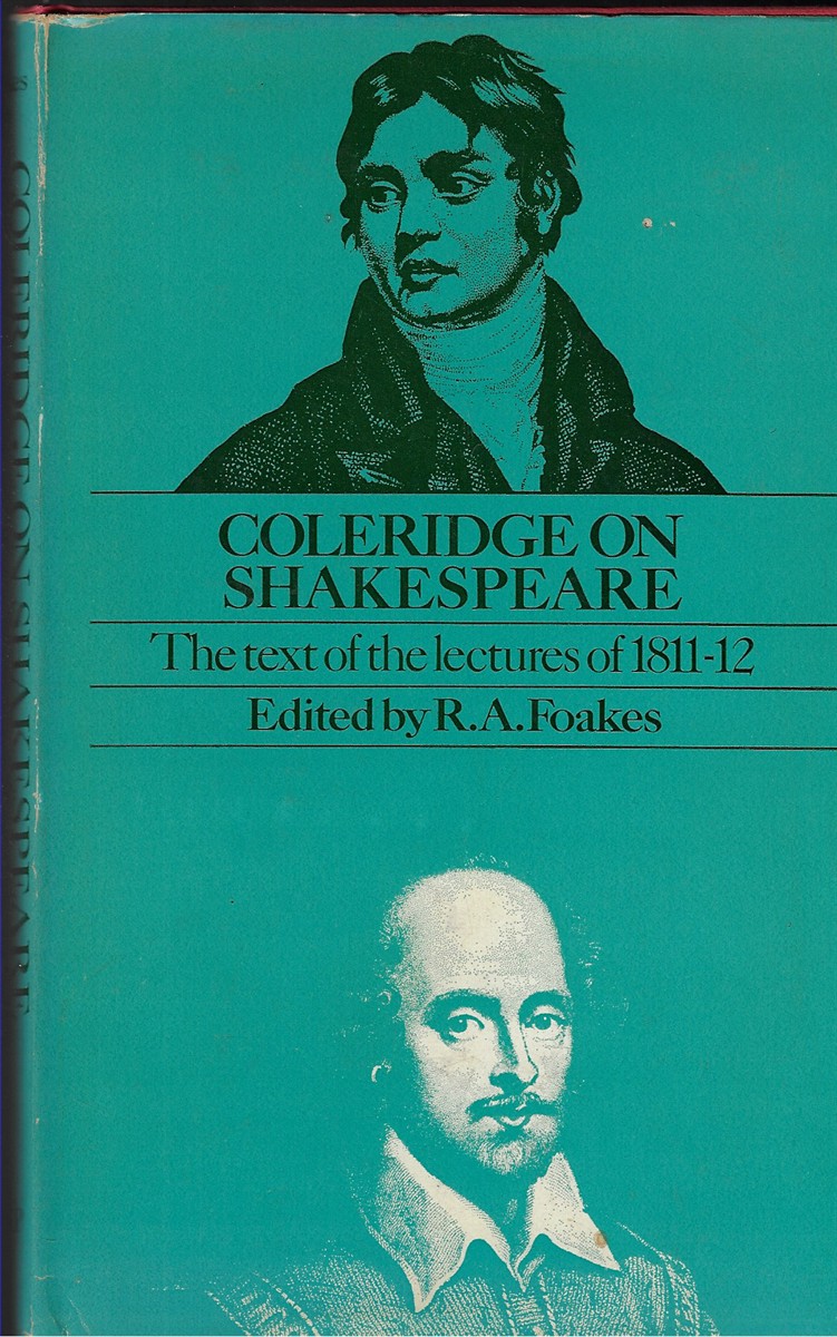 Coleridge on Shakespeare The Text of the Lectures of 1811-12