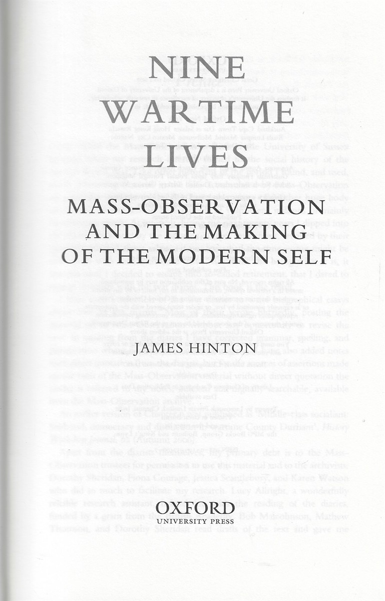 Nine Wartime Lives Mass Observation and the Making of the Modern Self