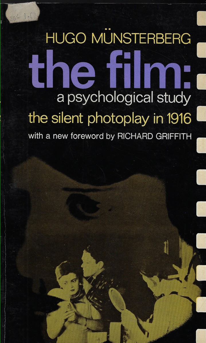 The Film: a psychological study the silent photoplay in 1916