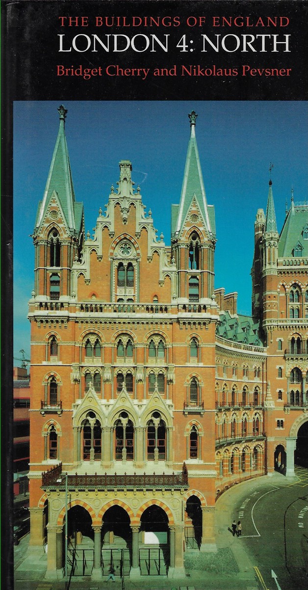 London 4 North: the Buildings of England: North V. 4