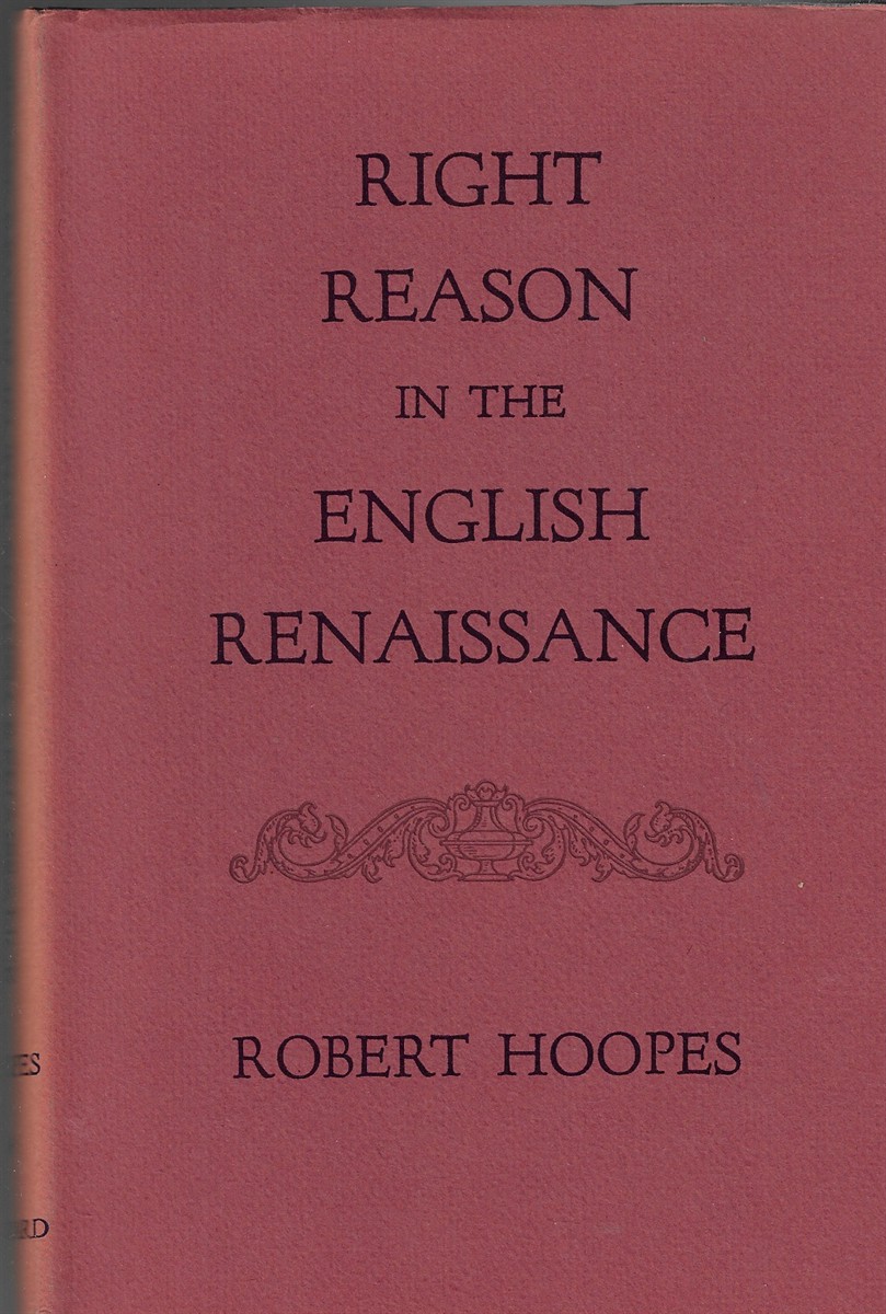 Right Reason in the English Renaissance