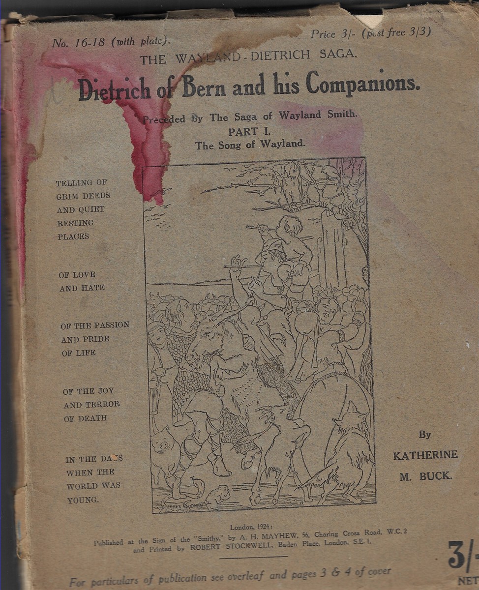 Dietrich of Bern and his Companions [Part II] Preceded by The Saga of Wayland Smith