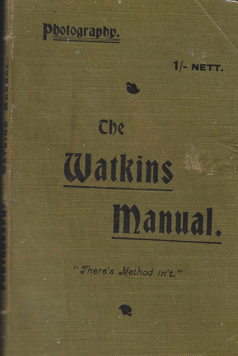 The Watkins Manual of Exposure and Development