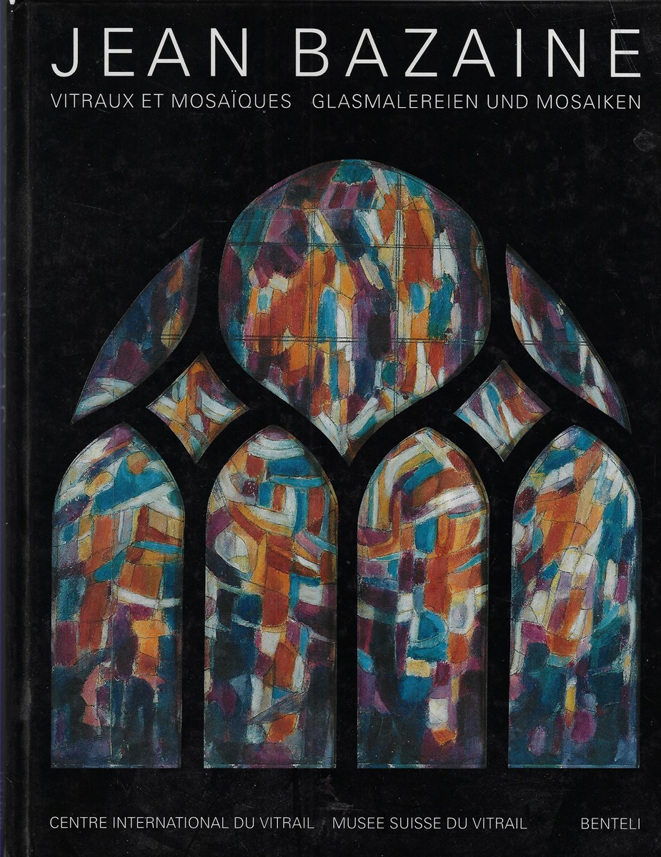 Jean Bazaine Vitraux et Mosaiques