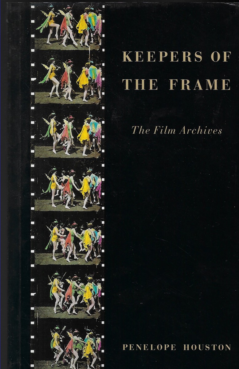 Keepers of the Frame Film Archives