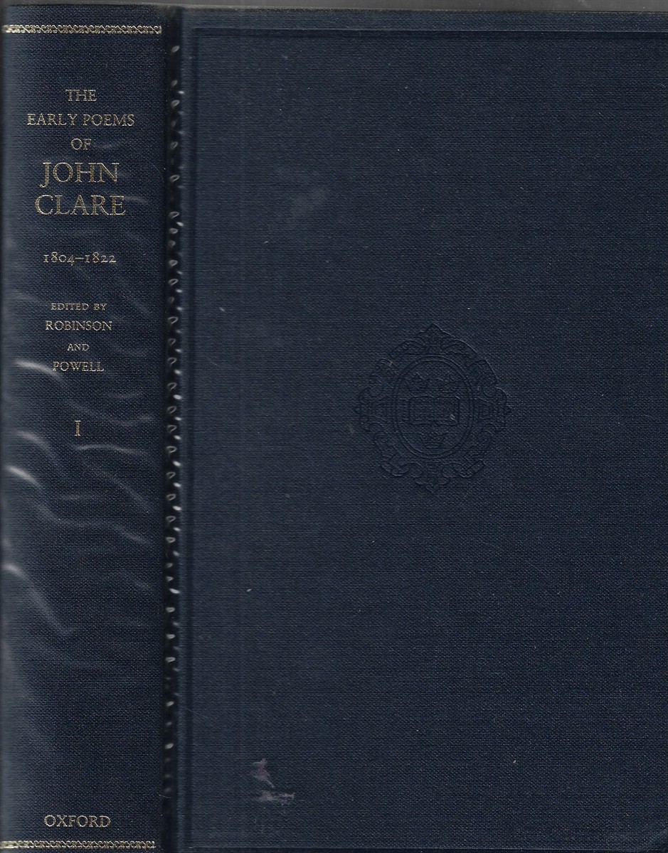 The Early Poems of John Clare 1804-1822 [Complete in 2 Volumes]