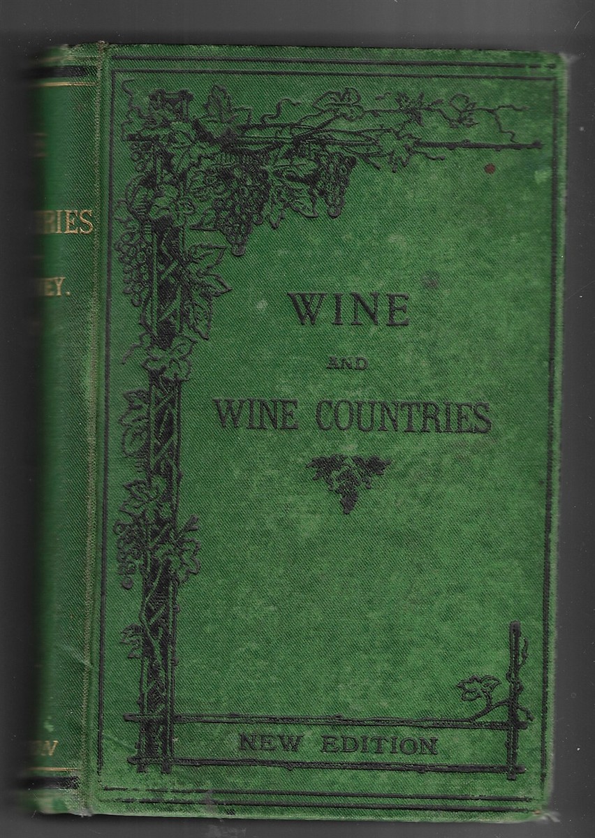 Wine and Wine Countries -- New Edition